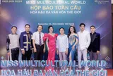 Hoa hậu đa văn hóa thế giới 2025 - Cuộc thi hoa hậu quốc tế được người Việt Nam khởi xướng
