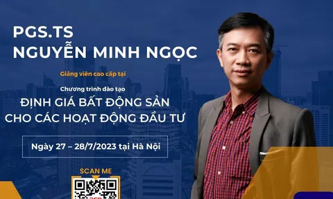 Định giá Bất động sản để đầu tư cần tư duy sâu và liên tục về giá trị thị trường
