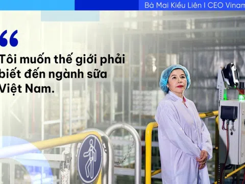 Những câu nói của bà Mai Kiều Liên làm nên ‘chất’ Vinamilk