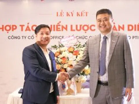 1Office và PTI ký kết hợp tác chiến lược toàn diện