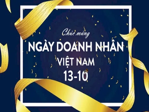 Nguồn gốc và ý nghĩa Ngày Doanh nhân Việt Nam