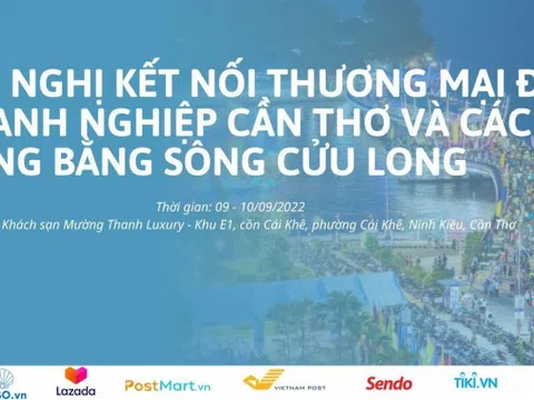 Kết nối thương mại điện tử thành phố Cần Thơ và các tỉnh ĐBSCL năm 2022